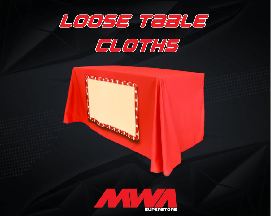 Loose Table Cloths